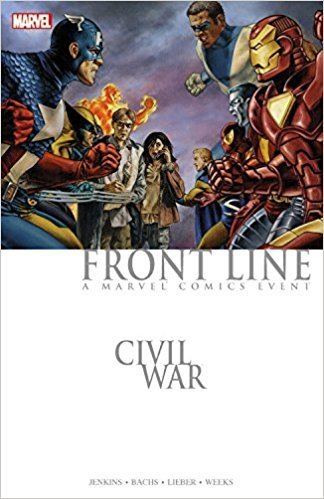 Civil War: Front Line Amazoncom Civil War Front Line 9780785195658 Paul Jenkins