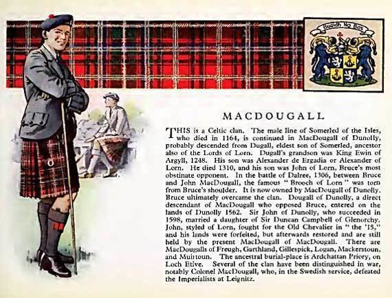 Clan MacDougall Clan MacDougall their Castle and information
