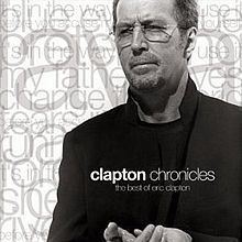 Clapton Chronicles: The Best of Eric Clapton httpsuploadwikimediaorgwikipediaenthumbb
