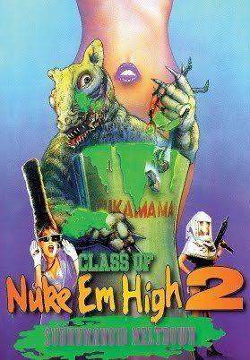 Class of Nuke 'Em High 2: Subhumanoid Meltdown Class of NukeEm High Part II Subhumanoid Meltdown Full Movie