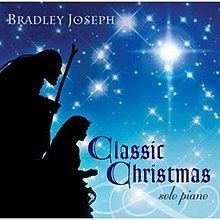 Classic Christmas (Bradley Joseph album) httpsuploadwikimediaorgwikipediaenthumb8
