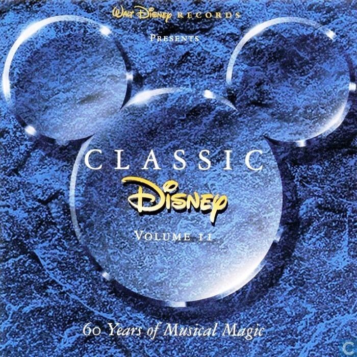 Classic Disney: 60 Years of Musical Magic Classic Disney 60 Years of musical magic Volume 2 Unspecified