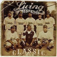 Classic (Living Legends album) httpsuploadwikimediaorgwikipediaenthumbe
