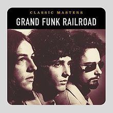 Classic Masters (Grand Funk Railroad album) httpsuploadwikimediaorgwikipediaenthumb8