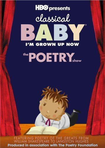 Classical Baby Amazoncom Classical BabyI39m Grown Up NowThe Poetry Show Various