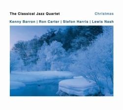 Classical Jazz Quartet The Classical Jazz Quartet Christmas Kind of Blue Records
