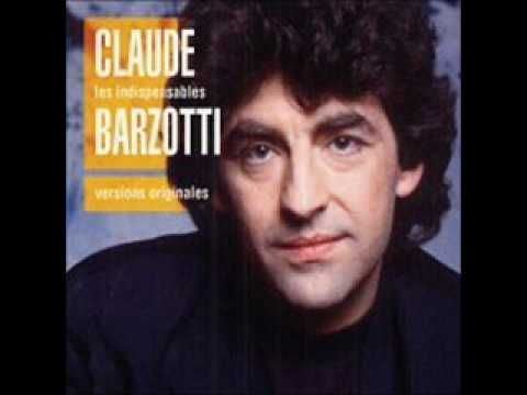 Claude Barzotti claude barzotti je ne tecrirai pluswmv Musique Francaise