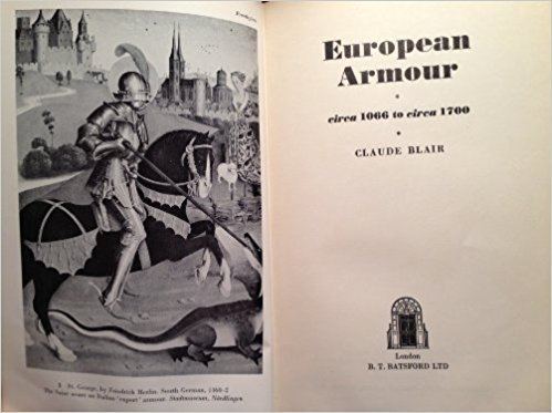 Claude Blair European Armour Circa 1066 To Circa 1700 Claude Blair Amazoncom
