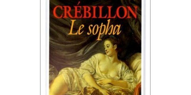 Claude Prosper Jolyot de Crébillon Le Sophaquot de Crbillon fils la rhtorique de l39amour