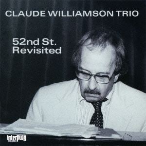 Claude Williamson CDJapan 52nd Streetrevisited Claude Williamson CD Album