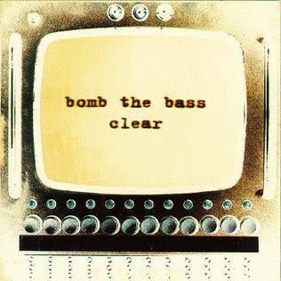 Clear (Bomb the Bass album) httpsuploadwikimediaorgwikipediaen447Btb