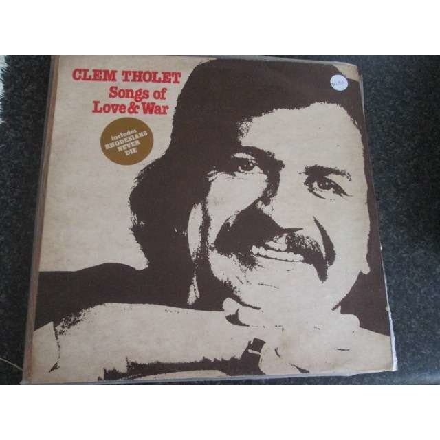 Clem Tholet Songs of love and war by Clem Tholet Rhodesian Lp LP with
