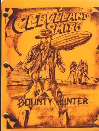 Cleveland Smith: Bounty Hunter Josh Becker Cleveland Smith Bounty Hunter page 1 of 4