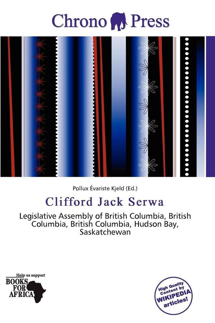 Clifford Jack Serwa Clifford Jack Serwa Pollux Variste Kjeld 9786201909014 Books