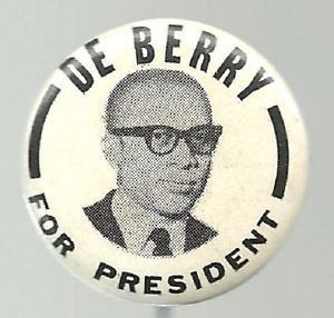 Clifton DeBerry CLIFTON DeBERRY FOR PRESIDENT SOCIALIST WORKERS PARTY POLITICAL PIN