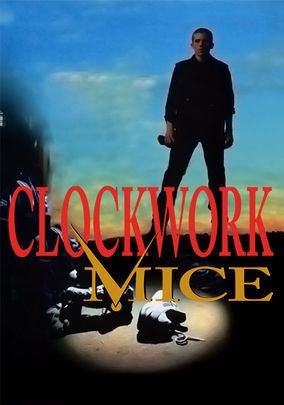 Clockwork Mice Is Clockwork Mice available to watch on UK Netflix NewOnNetflixUK