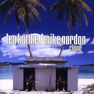 Clone (Leo Kottke and Mike Gordon album) httpsuploadwikimediaorgwikipediaen555Clo