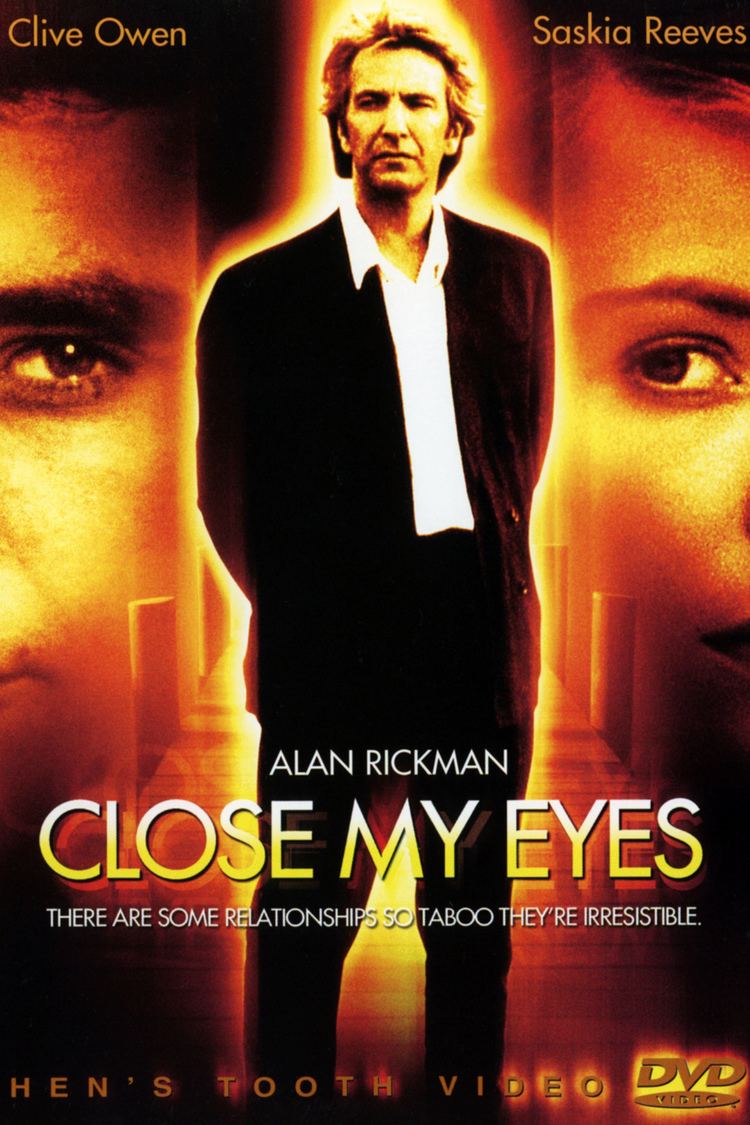 Clive Owen, Saskia Reeves, and Alan Rickman standing while wearing a coat, long sleeves, and pants in the movie poster of the 1991 film, Close My Eyes