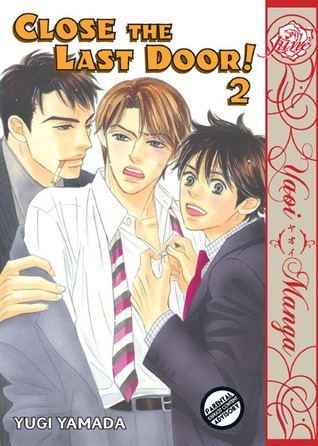 Close the Last Door Close The Last Door Volume 02 by Yugi Yamada Reviews Discussion