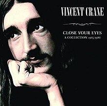 Close Your Eyes: A Collection 1965–1986 httpsuploadwikimediaorgwikipediaenthumb3
