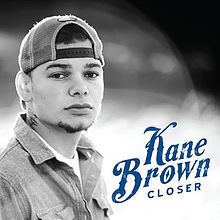 Closer (Kane Brown EP) httpsuploadwikimediaorgwikipediaenthumbf