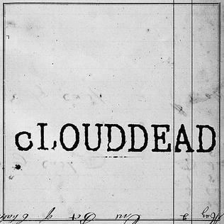 Clouddead Ten Clouddead album Wikipedia