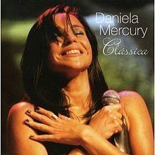 Clássica (Daniela Mercury album) httpsuploadwikimediaorgwikipediaenthumb8