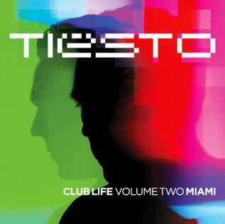 Club Life: Volume Two Miami httpsuploadwikimediaorgwikipediaendd5Clu