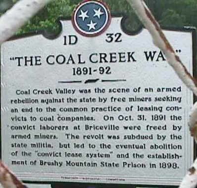 Coal Creek War The Coal Creek Warquot Plaque Briceville Photo Album Topix
