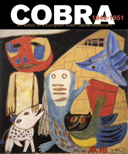 COBRA (avant-garde movement) Cobra A History of a European AvantGarde Movement ARTBOOK DAP