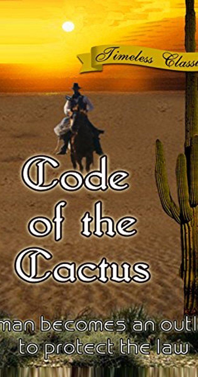 Code of the Cactus Code of the Cactus 1939 IMDb