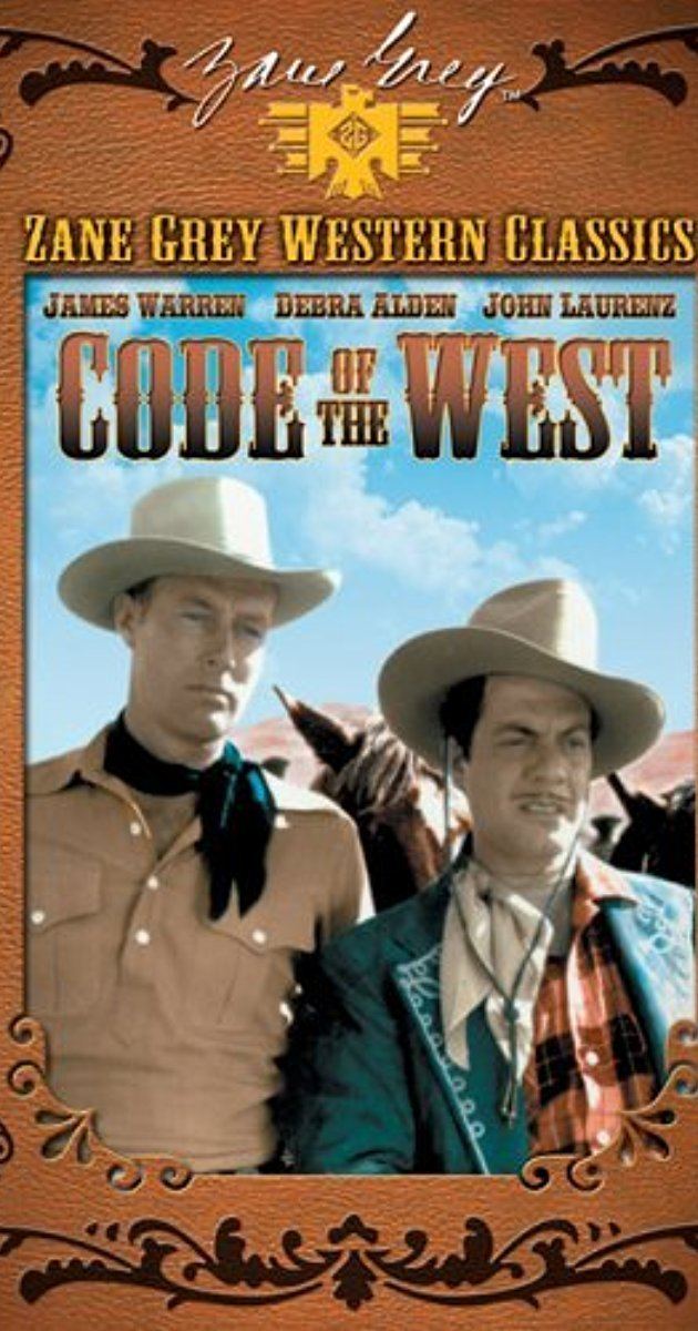 Code of the West (1947 film) Code of the West 1947 IMDb