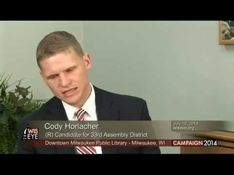 Cody Horlacher Cody Horlacher R for 33rd Assembly District YouTube