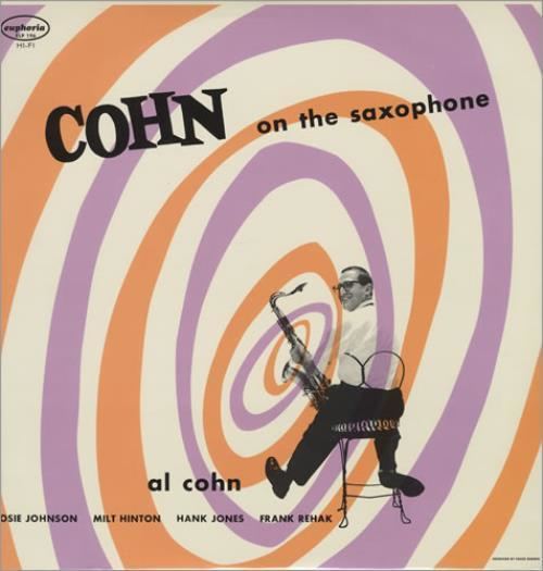 Cohn on the Saxophone imageseilcomlargeimageALCOHNCOHN2BON2BTHE