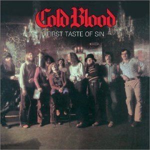 Cold Blood (band) COLD BLOOD First Taste of Sin Amazoncom Music