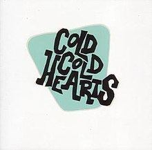 Cold Cold Hearts (album) httpsuploadwikimediaorgwikipediaenthumbf