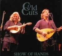 Cold Cuts (Show of Hands album) httpsuploadwikimediaorgwikipediaen00aSOH