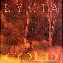 Cold (Lycia album) httpsuploadwikimediaorgwikipediaenthumba
