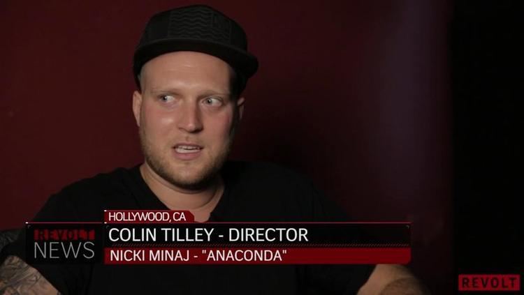 Colin Tilley Real Talk Colin Tilley talks directing Nicki Minaj39s