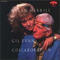 Collaboration (Helen Merrill and Gil Evans album) httpsuploadwikimediaorgwikipediaenee1Hel