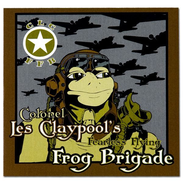 Colonel Les Claypool's Fearless Flying Frog Brigade staticmusictodaycomstorebands362productlarg