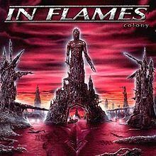 Colony (In Flames album) httpsuploadwikimediaorgwikipediaenthumbf