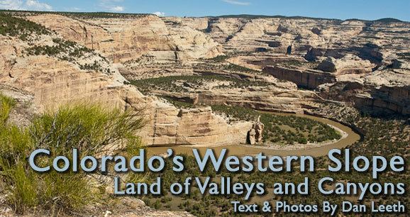 Colorado Western Slope Colorado39s Western Slope Land of Valleys and Canyons GoColoradocom