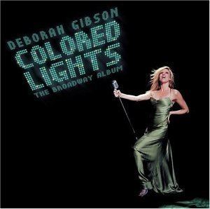 Colored Lights: The Broadway Album httpsimagesnasslimagesamazoncomimagesI4