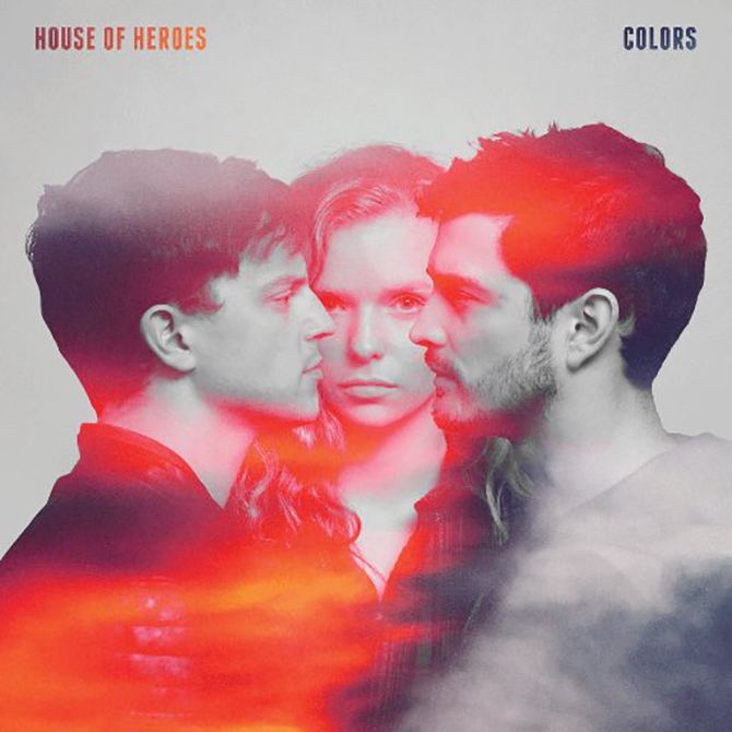 Colors (House of Heroes album) newnoisemagazinecomwpcontentuploads201606Ho