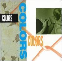 Colors (soundtrack) httpsuploadwikimediaorgwikipediaendd5Col