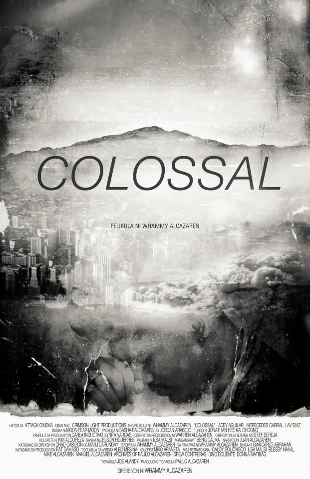 Colossal (film) Closely Watched Frames COLOSSAL Whammy Alcazaren 2012