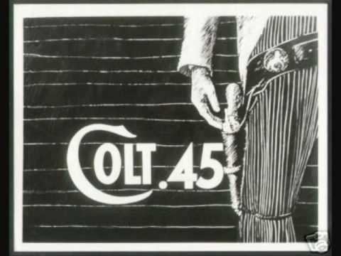 Colt .45 (TV series) httpsiytimgcomvitlDGYIoqIIhqdefaultjpg