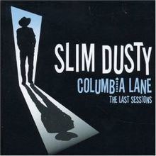 Columbia Lane – the Last Sessions httpsuploadwikimediaorgwikipediaenthumba
