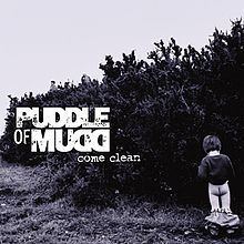 Come Clean (Puddle of Mudd album) httpsuploadwikimediaorgwikipediaenthumba